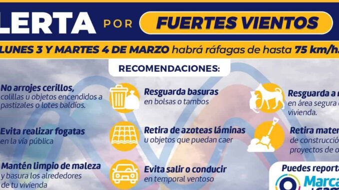 Alerta municipio por ráfagas de vientos de hasta 75 km/h  para este 3 y 4 de marzo