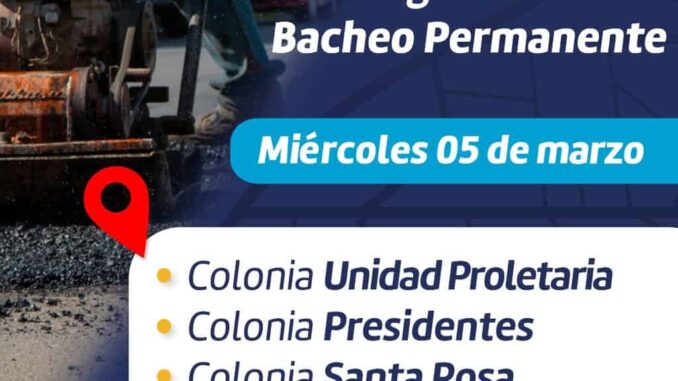 Conoce dónde intervendrá Municipio con bacheo este 5 de marzo