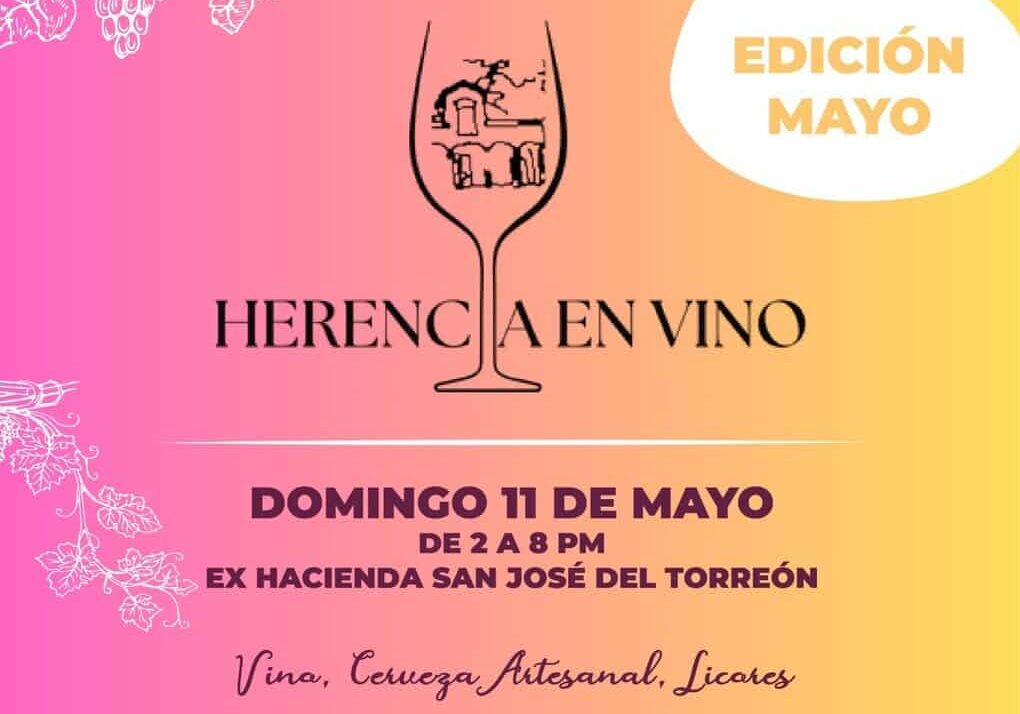 Invita Municipio a “Herencia en Vino” para celebrar el sabor, tradición y entretenimiento