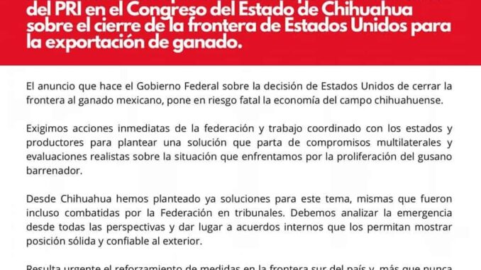 Emite el GPPRI sobre el cierre de la frontera de EEUU para la exportación de ganado
